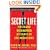 Secret Life: Firsthand, Documented Accounts of UFO Abductions