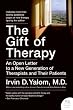 The Gift of Therapy: An Open Letter to a New Generation of Therapists and Their Patients (P.S.)