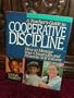 A Teacher's Guide to Cooperative Discipline: How to Manage Your Classroom and Promote Self-Esteem