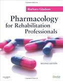 Pharmacology for Rehabilitation Professionals Reviews