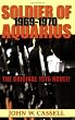 Soldier of Aquarius: 1969-1970
