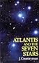 Atlantis and the Seven Stars