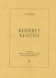  : Khirbet Khizeh