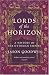 Lords of the Horizons : A History of the Ottoman Empire