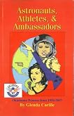 Astronauts, Athletes, & Ambassadors Oklahoma Women From 1950-2007