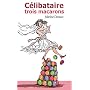 C�libataire 3 macarons de Marine Devaux