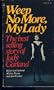 Weep No More, My Lady: The Best Selling Story of Judy Garland