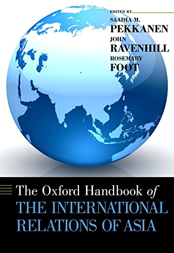 The Oxford  Handbook of the International Relations of Asia (Oxford Handbooks)