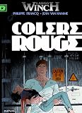 Largo Winch - Tome 18 : Col�re rouge