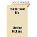The battle of life