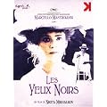 Les yeux noirs