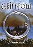 Grimpow: El Camino Invisible (Infinita)