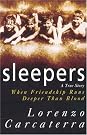 Sleepers: A True...