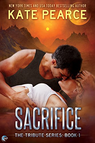 Sacrifice (Tribute Book 1)
