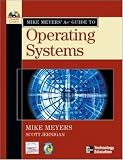 Mike Meyers A+ Guide to Operating Systems