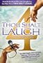 Thou Shalt Laugh 4