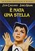 E' Nata Una Stella (1954) (2 Dvd)