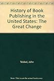 A history of book publishing in the United States