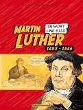Martin Luther in Wort und Bild - Francoise Greiner