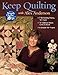 Keep Quilting with Alex Anderson