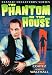 DVD : Phantom in The House