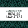 Here Be Monsters