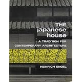 the japanese house a tradition for contemporary architecture