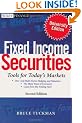 Fixed Income Securities: Tools for Today's Markets (Wiley Finance)