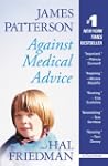 Against Medical Advice: One Family's...
