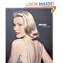 Grace Kelly: A Life in Pictures