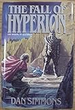 FALL OF HYPERION (Hyperion Cantos)