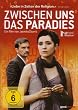 Zwischen uns das Paradies