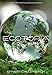 Ecotopia: (40th Anniversary Ed.)