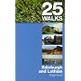 Edinburgh and Lothian (25 Walks) (25 Walks)