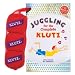 Juggling for the Complete Klutz