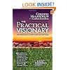 The Practical Visionary: A New World Guide to Spiritual Growth and Social Change
