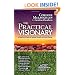 The Practical Visionary: A New World Guide to Spiritual Growth and Social Change