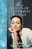 Six Secrets of a Confident Woman (Women of Influence)