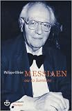 Revue Hermann  / Olivier Messiaen ou la lumière