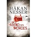 Am Abend des Mordes: Roman