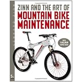 Zinn & the Art of Mountain Bike Maintenance