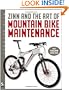 Zinn & the Art of Mountain Bike Maintenance