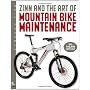 Zinn & the Art of Mountain Bike Maintenance by Lennard Zinn