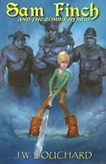 Sam Finch and the Zombie Hybrid (Sam Finch Series Book 1)