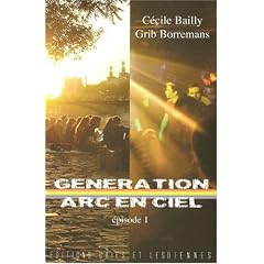 G�n�ration Arc-en-ciel - Episode 1- Marron