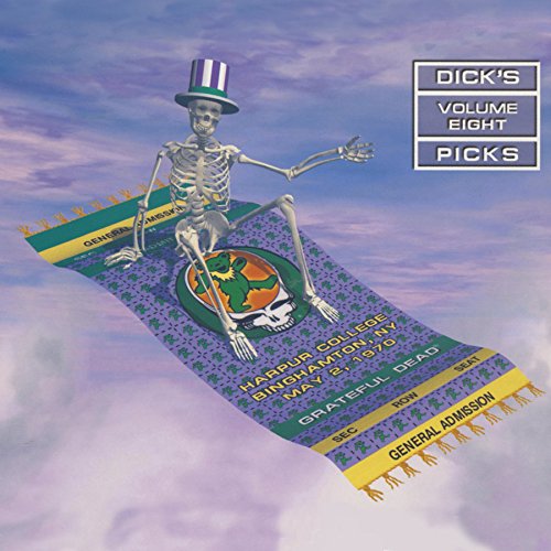 Dick's Picks Vol. 8 - Harpur College, Binghamton, NY May 2, 1970