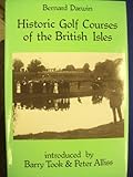 Historic golf courses of the British Isles