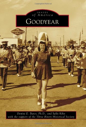 Goodyear (Images of America)