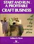 Craft Business (Self-Counsel Business Series)