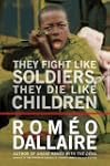 They Fight Like Soldiers, They Die Li...